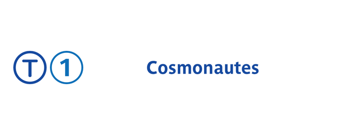 Station Cosmonautes [T1] is one of Tramways de Paris.