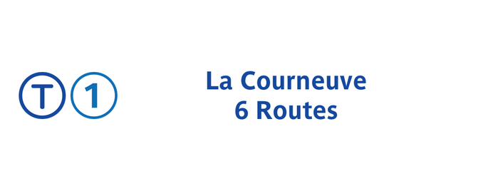 Station La Courneuve – Six Routes [T1] is one of Tramway T1.