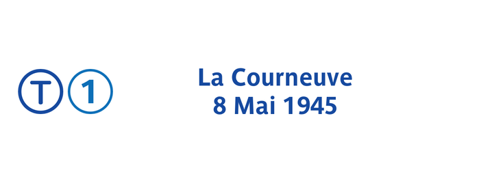 Station La Courneuve – 8 Mai 1945 [T1] is one of Tramway T1.