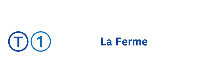 Station La Ferme [T1] is one of Tramways de Paris.