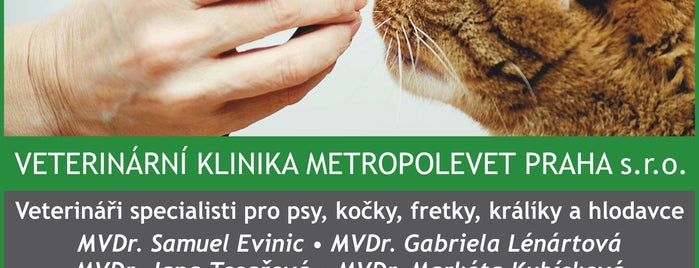 MetropoleVet Praha is one of Veronikaさんのお気に入りスポット.