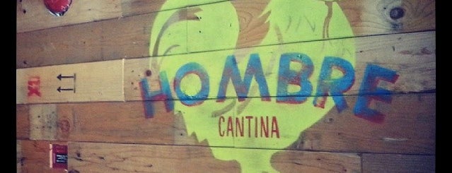 Hombre Cantina is one of Anton'un Beğendiği Mekanlar.