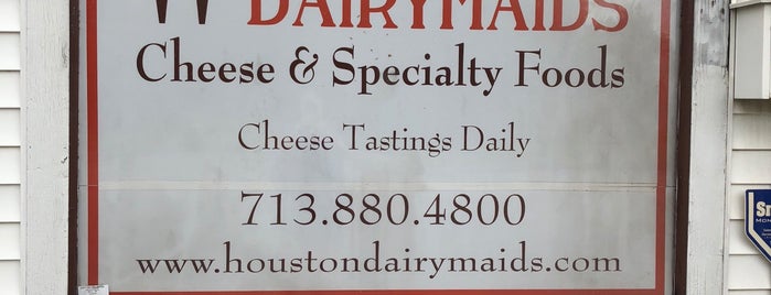 Houston Dairymaids is one of try.