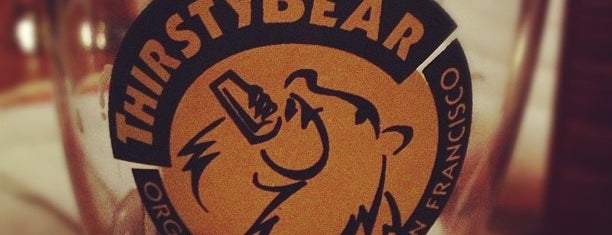 ThirstyBear Brewing Company is one of Go To: SF Food&Drinks.