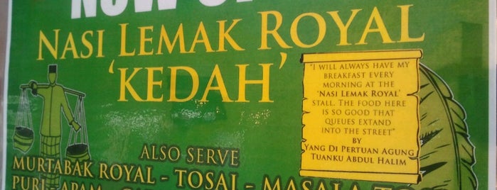 Restoran Nasi Lemak Royale 'Kedah' is one of Nasi Lemak.