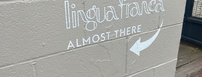 Lingua Franca is one of NOHO, Glendale, Burbank, Atwater, Silver Lake, EP.