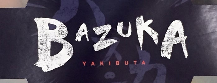 Bazuka Yakibuta バズか 焼豚 is one of New food to try.