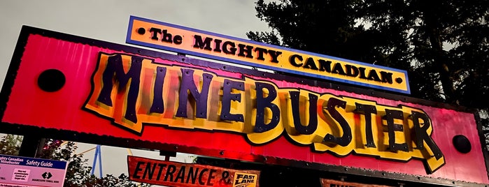 Mighty Canadian Mine Buster is one of Canada's Wonderland.
