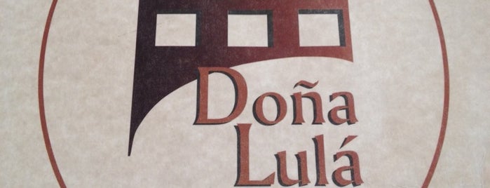 Doña Lulá is one of Lieux sauvegardés par Di.