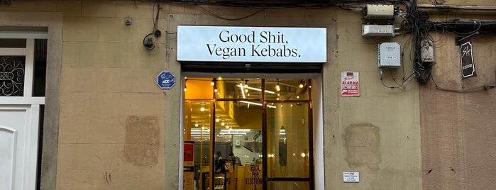 Good Shit, Vegan Kebabs is one of Barcelona.