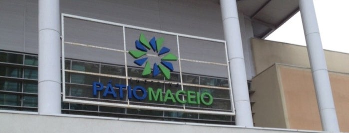 Shopping Pátio Maceió is one of Mayor list :D.