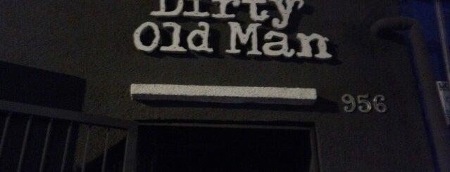 Dirty Old Man is one of I've been drinking, I've been drinking.