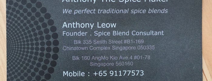 Anthony the Spice Maker is one of Singapore.