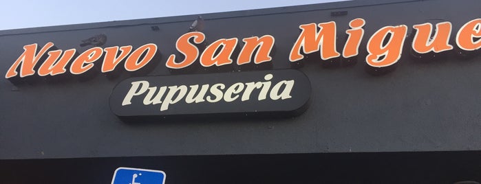 San Miguel Pupuseria is one of FOOD THATS DELISH IN LOS ANGELES COUNTY.