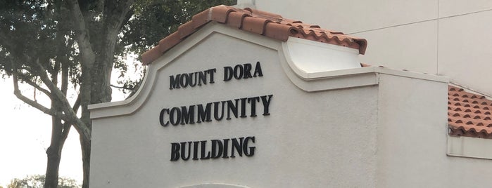 Mount Dora Community Building is one of Arts and theater.