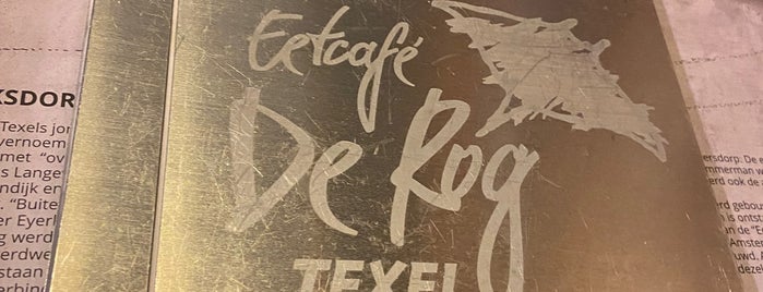 Eetcafé De Rog is one of Texel.