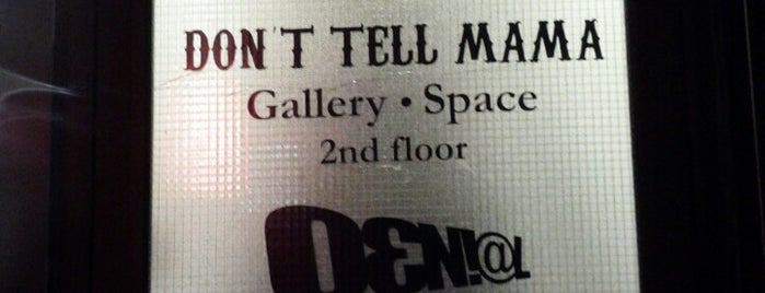 Don't Tell Mama is one of Galleries and Museums GTA.