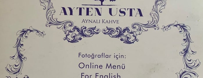 Ayten Usta - Aynalı Kahve is one of ZENGİN HİSSETTİREN MEKANLAR.