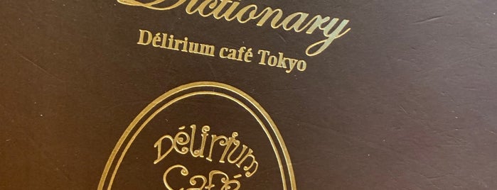 Délirium Café Réserve is one of Tokyo.