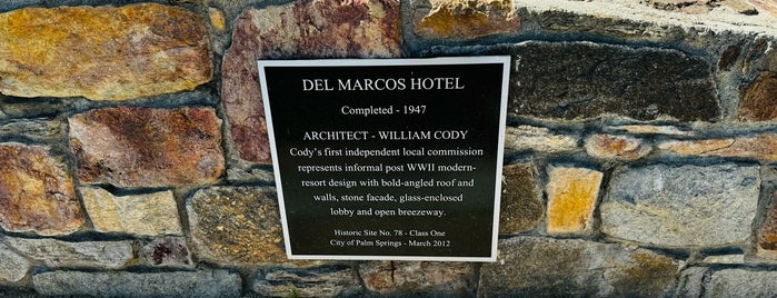 Del Marcos Hotel is one of Palm Springs Favorites.