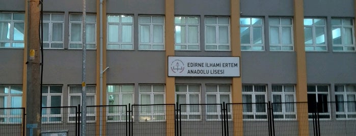 İlhami Ertem Anadolu Lisesi is one of Edırne.