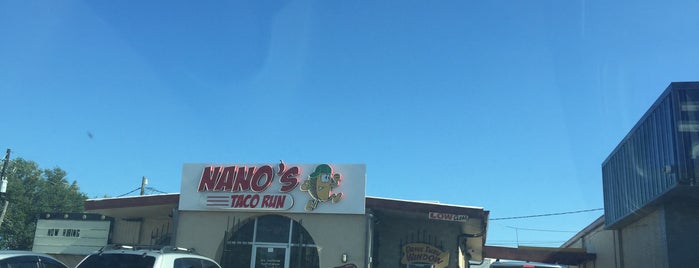 Nano's Taco Run is one of places I go.