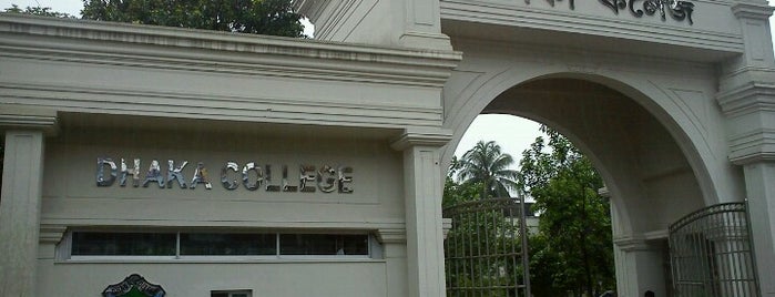 Dhaka College is one of Love the place.