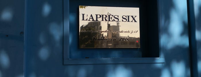 L'APRÈS SIX is one of d.