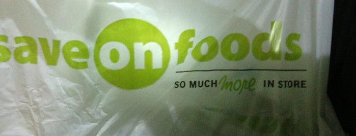 Save-On-Foods is one of My 1st List.