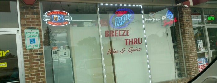 Breeze Thru Wine & Spirits is one of liquor stores.