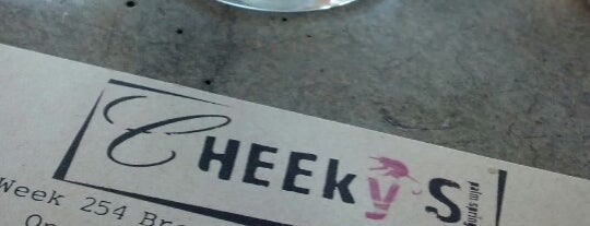 Cheeky’s is one of Cali.