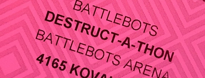 Battlebots is one of Vegas Trip.