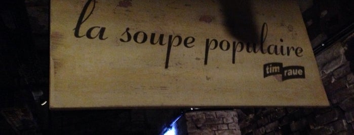 La Soupe Populaire is one of Ich bin ein Berliner.