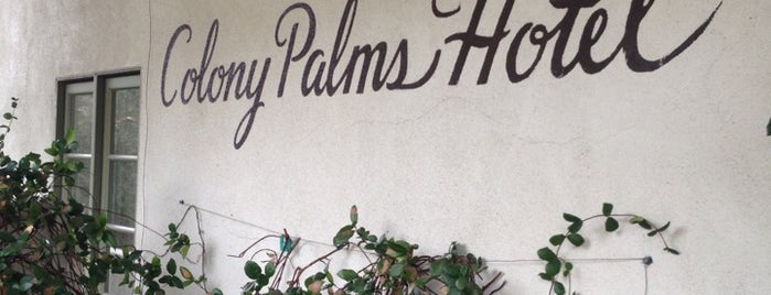 Colony Palms Hotel is one of สถานที่ที่บันทึกไว้ของ Mollie.