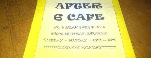 After 6 Cafe is one of Top 10 restaurants when money is no object.