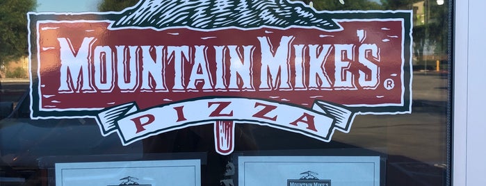 Mountain Mike's Pizza is one of already went to.