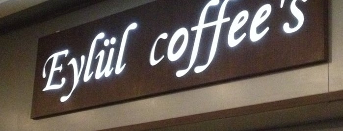 Eylül Coffee's is one of Tempat yang Disukai Ersin.