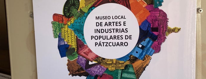 museo de artes e industrias populares de patzcuaro is one of Michoacán.