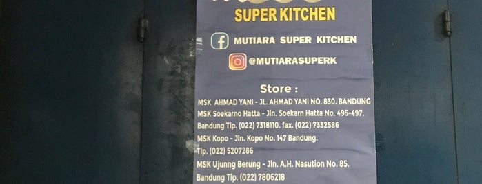 Mutiara Super Kitchen is one of Bandung Kuliner.