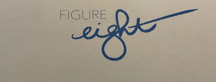 Figure Eight is one of restos.