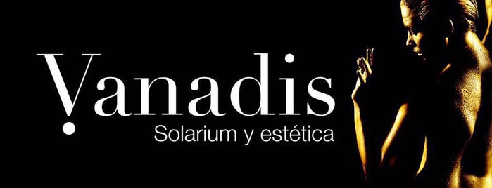 Vanadis Solárium y Estética is one of Tratamientos Estéticos.