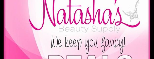 Natasha's Beauty Supply is one of The Place To Be With Me.