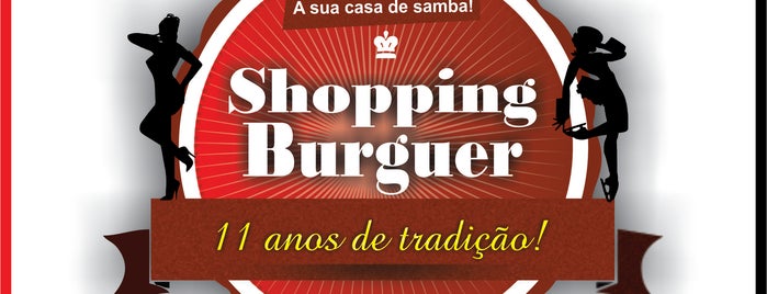 Shopping Burguer is one of Recomendados!.