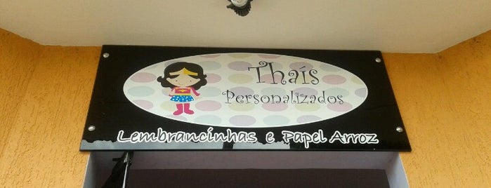 Thais Personalizados is one of Lugares Gostosos.