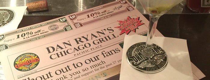 Dan Ryan's Chicago Grill is one of Hong Kong.