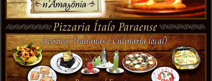 La Pizzeria n'Amazônia is one of alwayshungry-.