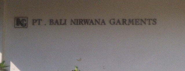 PT Bali Nirwana Garments is one of Work Place.