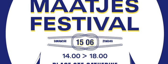Maatjes Festival is one of Events in Brussels.