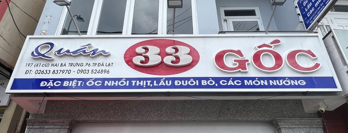 Quán 33 Ốc Nhồi Thịt-Lẩu Đuôi Bò is one of Far way faves.