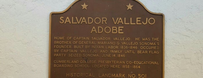Salvador Vallejo Adobe - California Historic Landmark No. 501 is one of California Historical Landmarks.